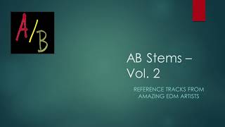 AB Stems Vol 2 [upl. by Petrine]