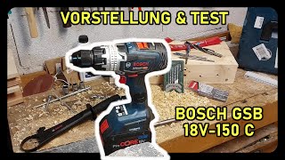 Vorstellung amp Test  Bosch GSB 18V150C  Akkuschrauber [upl. by Munniks]