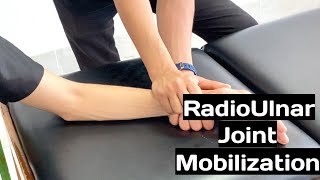 proximal and distal Radio Ulnar Joint Mobilization [upl. by Aronson]