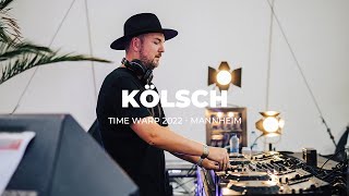 Kölsch  Time Warp Mannheim 2022 [upl. by Leirbag831]