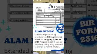 BIR FORM 2316 EXTENDED DEADLINE [upl. by Mozes]