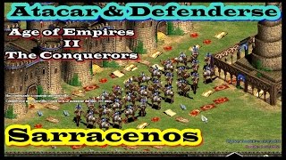 Atacar y Defenderse con  Sarracenos   Estrategias  BF  HD Age of Empires II The Conquerors [upl. by Lledyr]