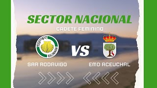 CF SECTOR A SAR RODAVIGO 🆚 EMD ACEUCHAL [upl. by Navillus675]