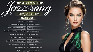 Jazz Best Songs Collection 🛵 Jazz Music Best Songs 🚖 Jazz Songs jazzsongs [upl. by Elleina60]