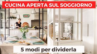 Cucina aperta sul soggiorno 5 Modi per dividere un mini open space [upl. by Killen183]