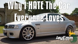 Do I really hate the E46 M3 [upl. by Scribner]