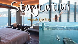 Staycation 香港  Hyatt Centric Victoria Harbour Hong Kong  香港維港凱悅尚萃酒店  海景房  無邊際泳池  VLOG [upl. by Laurence]