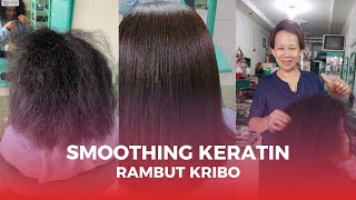 Smoothing Keratin Rambut Keribo [upl. by Ahsinrac771]