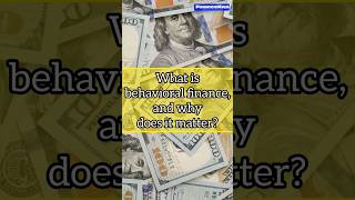 What is behavioral finance and why does it matter [upl. by Akinahs]