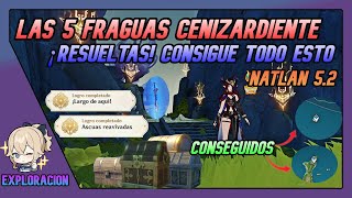 Las 5 Fraguas Cenizardiente RESUELTAS  CONSIGUE TODO ESTO  Natlan 52 Genshin Impact [upl. by Delanie]