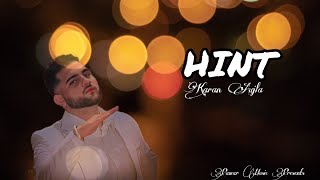 HINT Official Audio редред Karan Aujla редред Dj Dhol Remix редред Punjabi Song 2024 редред Pawar Music [upl. by Urissa]