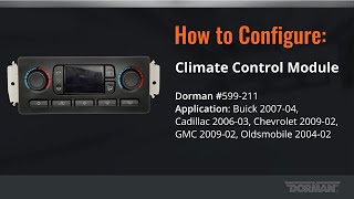 How to configure the Dorman 599211 HVAC control module [upl. by Adlei869]