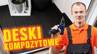 JAK UŁOŻYĆ DESKI KOMPOZYTOWE  JAK SKUTECZNIE WYCZYŚCIĆ ELEWACJĘ [upl. by Nnaycnan979]