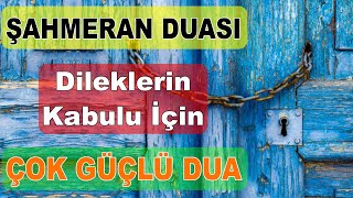 ŞAHMERAN DUASI  Dileklerin Kabulü İçin Çok Güçlü Dua  Şahmeran Duası 41 Tekrar  Göktuğ TV [upl. by Ellerrehs]