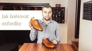 Jak šněrovat boty typu Oxford  Gentleman Store 💛 [upl. by Harness]