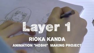 RIOKA KANDA quotHOSHIquot ANIMATION MAKING Layer 1 [upl. by Greenwald]