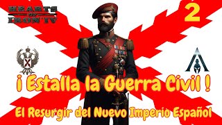 🇪🇸 Campaña España Carlista 🇪🇸  2 HOI 4 Ucronía Narrada Hearts Of Iron IV [upl. by Iams]