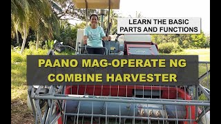 Basic Parts Functions and Test Drive of Combine Harvester [upl. by Akalam]