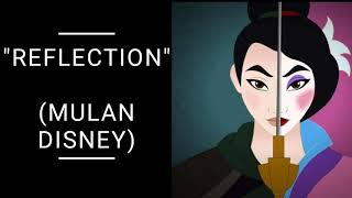 English Reflection Lyrics  Original Disney Song  Lea Salonga Version [upl. by Nevaed]