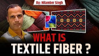 What is Textile Fiber   meaning in Hindi  By Nilamber Singh [upl. by Carrew]