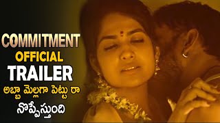 Commitment Movie Official Trailer  Tejaswi Madiwada  Ramya  Anveshi Jain  Cinema Culture [upl. by Aniri]