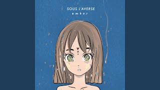 Sous lAverse [upl. by Subak]