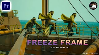 Freeze Frame Clone Traile Effect In Premiere Pro Ur Shotmaker [upl. by Litta]