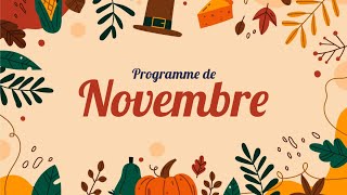 Programme de Novembre [upl. by Sig901]