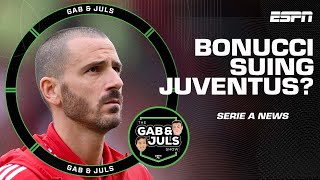 Leonardo Bonucci to SUE Juventus Why is the defender taking legal action  ESPN FC [upl. by Ojaras]