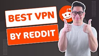 Best VPN According To Reddit 🔥 2022 Picks Revealed [upl. by Akila]