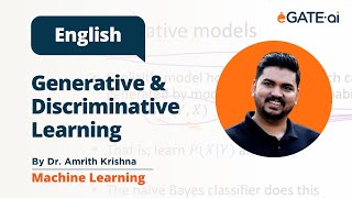 Generative and Discriminative Learning  Dr Amrith Krishna [upl. by Beaudoin]