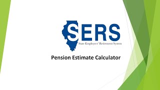 SERS Pension Estimate Calculator [upl. by Bunni]