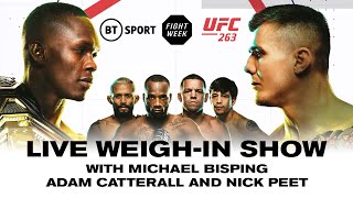 UFC 263 Live WeighIn Show Adesanya v Vettori Figueiredo v Moreno Edwards v Diaz  Fight Week [upl. by Femmine]