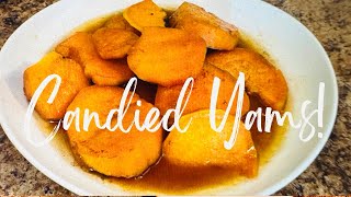 Candied Yams Easy Recipe Delicious [upl. by Adiaros]