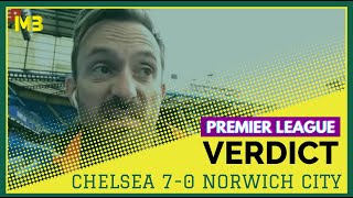 Chelsea 70 Norwich City  Michael Bailey  Premier League Verdict [upl. by O'Meara]