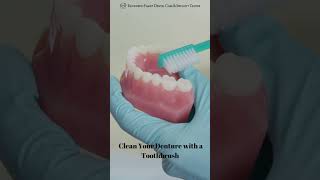 How to Clean Your Denture with a Toothbrush denture partialdentures [upl. by Gnek]