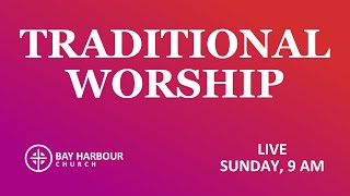 Bay Harbours Traditional Easter Worship  03312024 [upl. by Happ341]