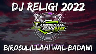 DJ SHOLAWAT BIROSULILLAHI WAL BADAWI SLOW FULL BASS [upl. by Melva]