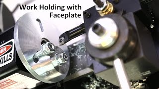 Metal Lathe 123  Work Holding with Faceplate [upl. by Nauwtna770]