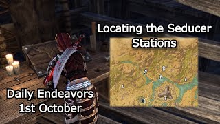 Locating the Seducer Stations  Daily Endeavors Walkthrough  ESO 1st October [upl. by Zed262]