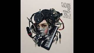 Fred und Luna – Intro Future Sounds Of Kraut 2 [upl. by Zelig]