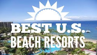 The Absolute BEST Beach Resorts in the US ☀️ [upl. by Pyne95]