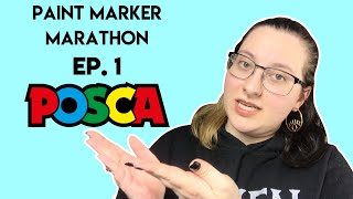 Let THE MARATHON BEGIN  POSCA Pen Review to Set the Stage Review  Paint Marker Marathon Ep 1 [upl. by Ennovehs641]