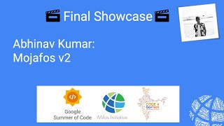 2024 Mifos Summer Intern Final Showcase  C4GT  Abhinav Kumar  Mojafos v2 Mifos Gazelle [upl. by Pulsifer]