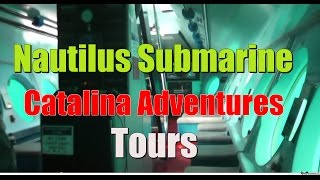 Nautilus Catalina Adventure Tours [upl. by Yrrad]