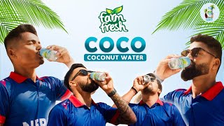 Farm Fresh Coco Water TVC  Natures Sports Drink  Team Nepal Cricket Squad  Stay Hydrated [upl. by Vacuva625]