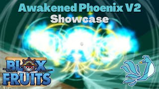 FULL Awakened Phoenix V2 Showcase  Combo  Blox Fruits [upl. by Zenitram]