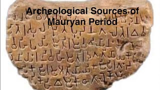 Archeological Sources of Mauryan Period  ⚒️🔨🛠️ [upl. by Ker]