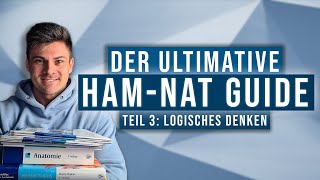 HAMNat 2024  Dein Guide ins Medizinstudium  Logisches Denken 38 [upl. by Goulder]