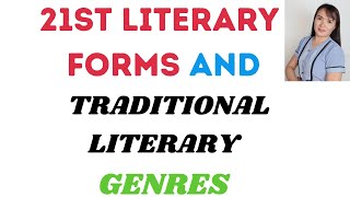 21st literary forms and traditional literary genres [upl. by Rotkiv]